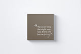 However the Night May Last, There Will Be a Morning Canvas Wall Art in Beige, square