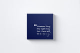 However the Night May Last, There Will Be a Morning Canvas Wall Art in Navy Blue, square