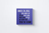 Turn Around and See How Far You've Come Canvas Wall Art in Iris, square