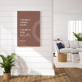 If You Want to Go Quickly, Go Alone. If You Want to Go Far, Go Together Canvas Wall Art in Nude