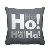 Ho Ho Ho Typography Reversible Indoor/Outdoor Square Pillow