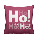 Ho Ho Ho Typography Reversible Indoor/Outdoor Square Pillow