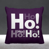 Ho Ho Ho Typography Reversible Indoor/Outdoor Square Pillow
